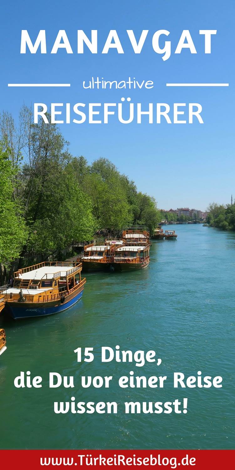 Manavgat Reiseführer 15 Dinge Du vor einer Reise wissen musst